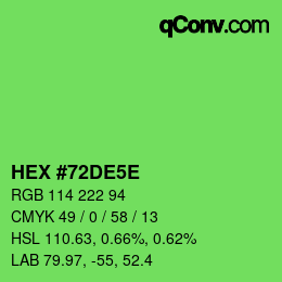 Color code: HEX #72DE5E | qconv.com