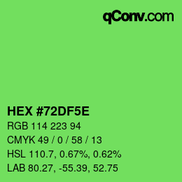 カラーコード: HEX #72DF5E | qconv.com