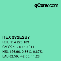 カラーコード: HEX #72E2B7 | qconv.com