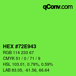 Color code: HEX #72E943 | qconv.com