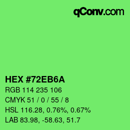 カラーコード: HEX #72EB6A | qconv.com