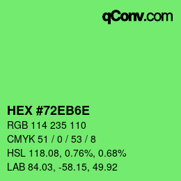 カラーコード: HEX #72EB6E | qconv.com