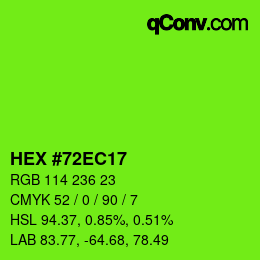Color code: HEX #72EC17 | qconv.com