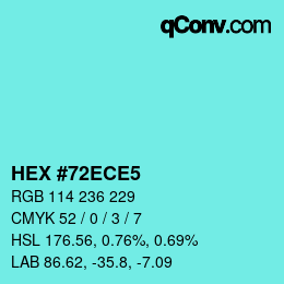 カラーコード: HEX #72ECE5 | qconv.com
