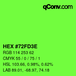 カラーコード: HEX #72FD3E | qconv.com