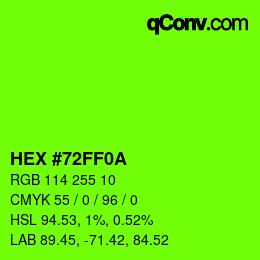 Color code: HEX #72FF0A | qconv.com