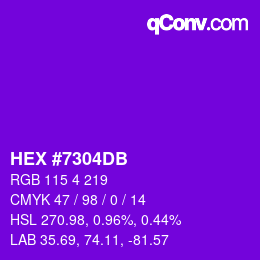 カラーコード: HEX #7304DB | qconv.com