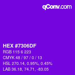 颜色代码: HEX #7306DF | qconv.com