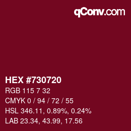 Color code: HEX #730720 | qconv.com