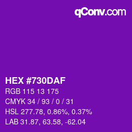 カラーコード: HEX #730DAF | qconv.com