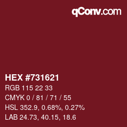 カラーコード: HEX #731621 | qconv.com