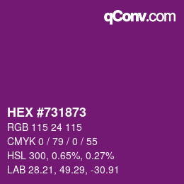 カラーコード: HEX #731873 | qconv.com