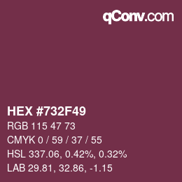 カラーコード: HEX #732F49 | qconv.com