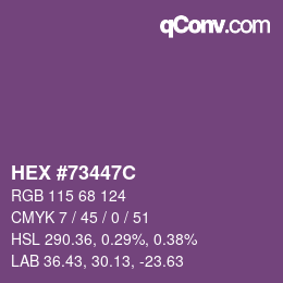 カラーコード: HEX #73447C | qconv.com
