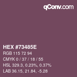 Color code: HEX #73485E | qconv.com