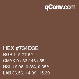 Farbcode: HEX #734D3E | qconv.com