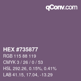 カラーコード: HEX #735877 | qconv.com