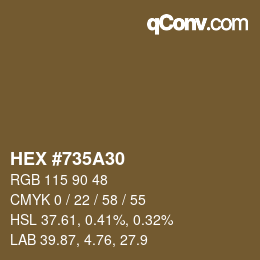 颜色代码: HEX #735A30 | qconv.com
