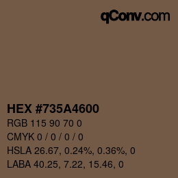 カラーコード: HEX #735A4600 | qconv.com