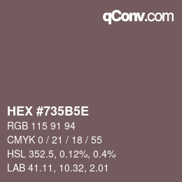 Color code: HEX #735B5E | qconv.com