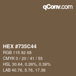 カラーコード: HEX #735C44 | qconv.com