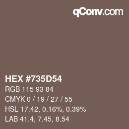 Farbcode: HEX #735D54 | qconv.com