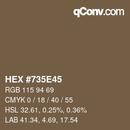 カラーコード: HEX #735E45 | qconv.com