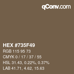 カラーコード: HEX #735F49 | qconv.com
