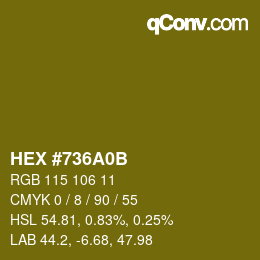 Color code: HEX #736A0B | qconv.com