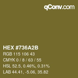 颜色代码: HEX #736A2B | qconv.com