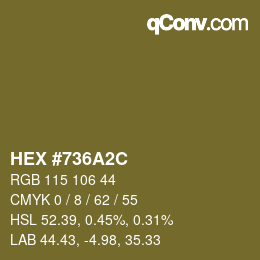 Color code: HEX #736A2C | qconv.com