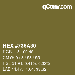 カラーコード: HEX #736A30 | qconv.com