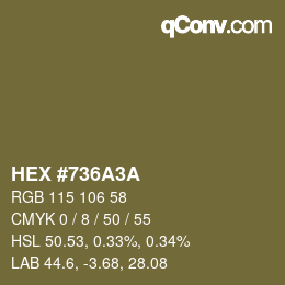 Color code: HEX #736A3A | qconv.com