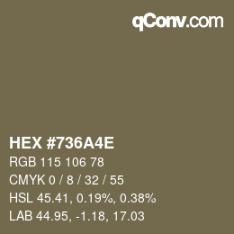 Color code: HEX #736A4E | qconv.com