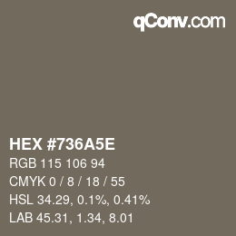 Color code: HEX #736A5E | qconv.com