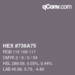 カラーコード: HEX #736A75 | qconv.com