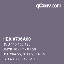 Color code: HEX #736A80 | qconv.com