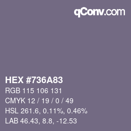 Color code: HEX #736A83 | qconv.com