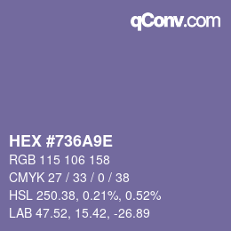 カラーコード: HEX #736A9E | qconv.com