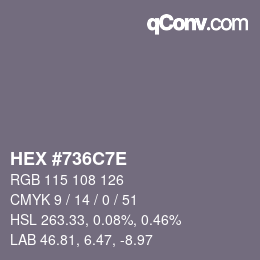 Color code: HEX #736C7E | qconv.com