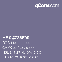 Color code: HEX #736F90 | qconv.com
