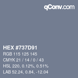 颜色代码: HEX #737D91 | qconv.com