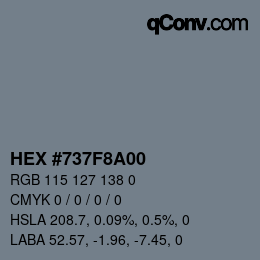 Color code: HEX #737F8A00 | qconv.com