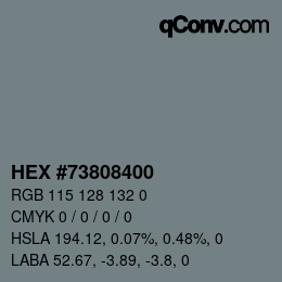 颜色代码: HEX #73808400 | qconv.com