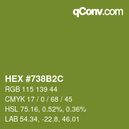 颜色代码: HEX #738B2C | qconv.com