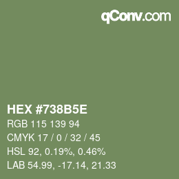 Code couleur: HEX #738B5E | qconv.com