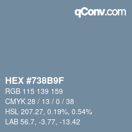 Color code: HEX #738B9F | qconv.com