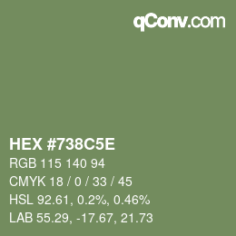 Color code: HEX #738C5E | qconv.com