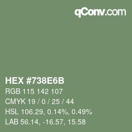 カラーコード: HEX #738E6B | qconv.com