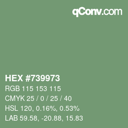 カラーコード: HEX #739973 | qconv.com